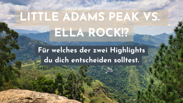 Little Adams Peak oder Ella Rock