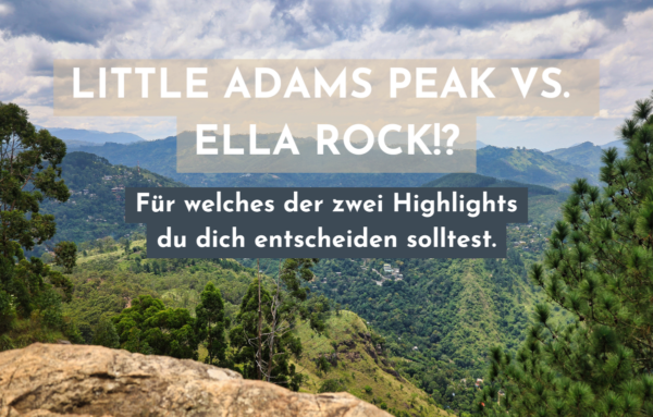 Little Adams Peak oder Ella Rock