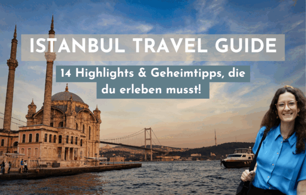 Istanbul Kurztrip Tipps Titelbild